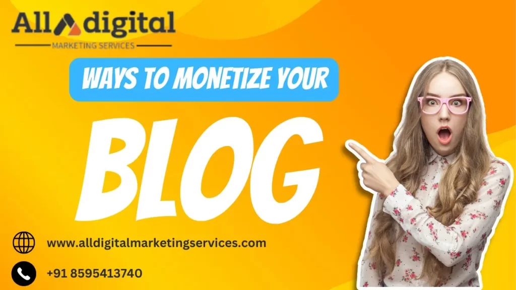 Ways to monetize your blog